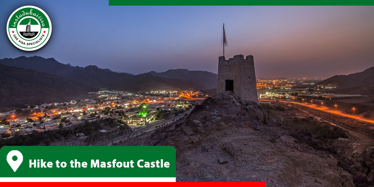 hike to the masfout castle from instadubaivisa