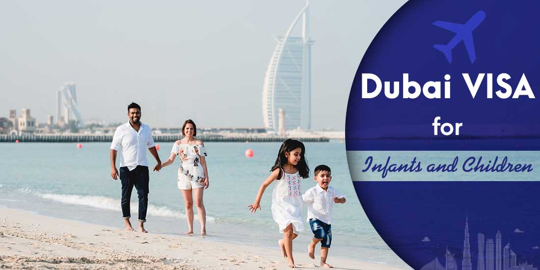 complete guide: dubai visa for infants and children