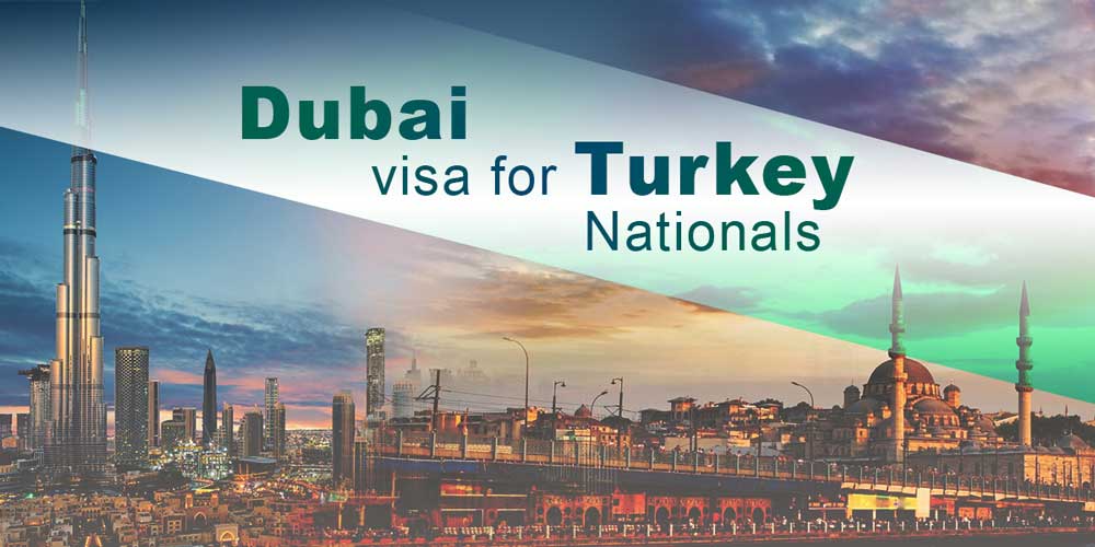 dubai visa for turkey citizen