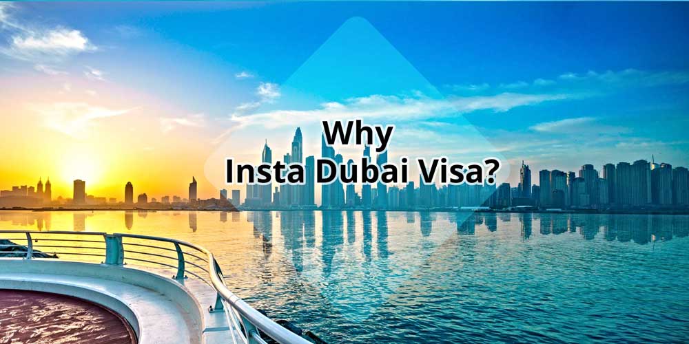 why instadubaivisa | apply dubai visa online